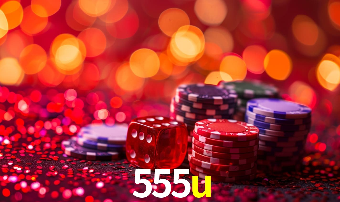 Descubra o Programa VIP da 555u: Vantagens Exclusivas para Jogadores